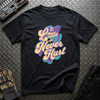 A Little Dirt Never Hurt T-Shirt