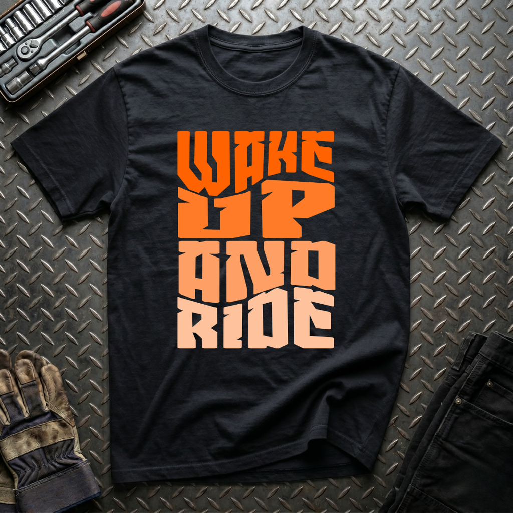 Wake Up And Ride T-Shirt