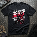 When In Doubt T-Shirt