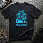 Girls Love to Ride T-Shirt