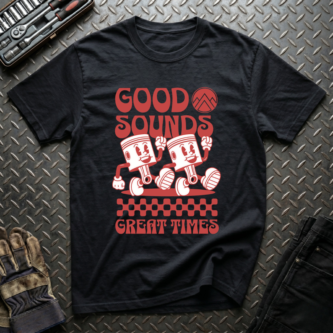 Good Sounds Great Times T-Shirt