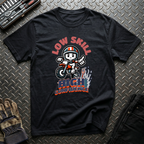 Low Skill High Confidence T-Shirt