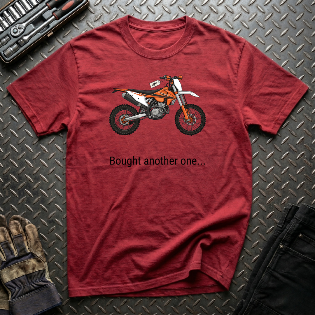 Bought Another One T-Shirt
