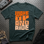 Wake Up And Ride T-Shirt