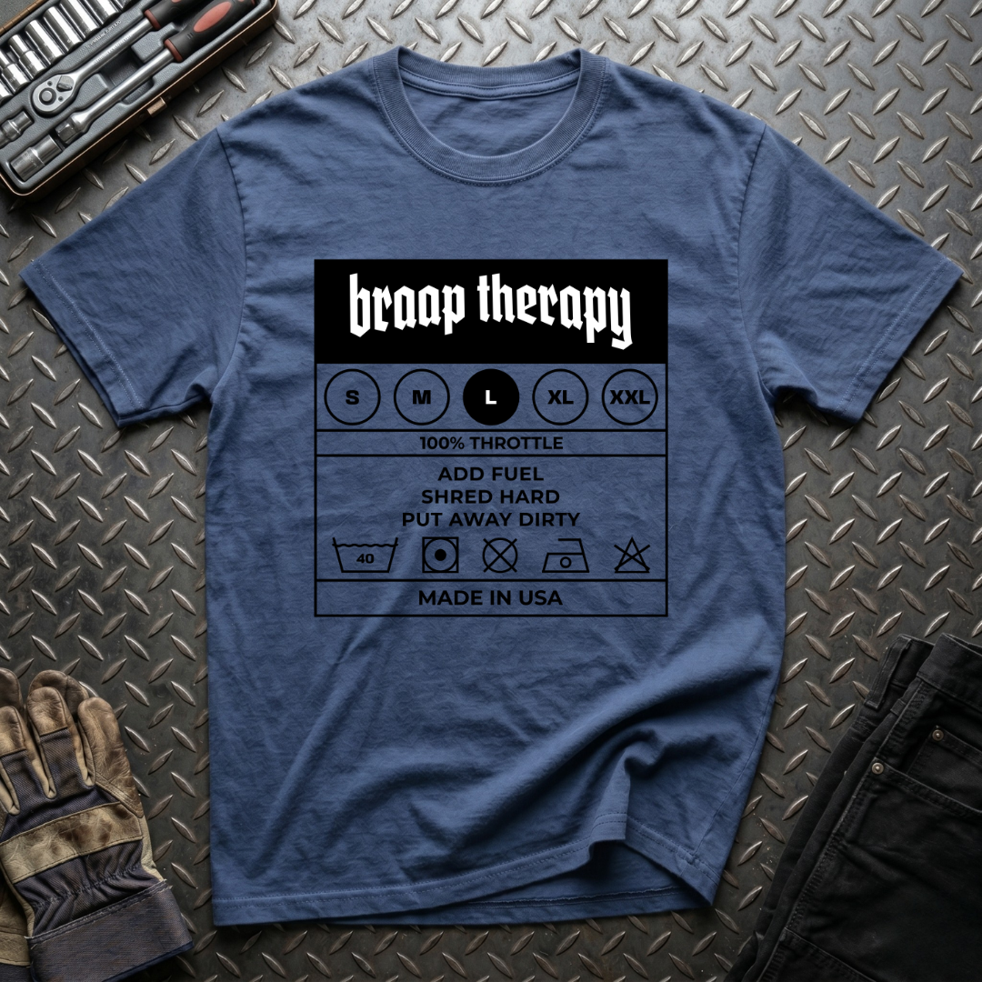 Braaap Therapy Tag T-Shirt