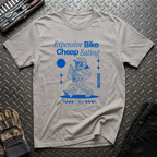 Expensive Bike Cheap Eating T-Shirt