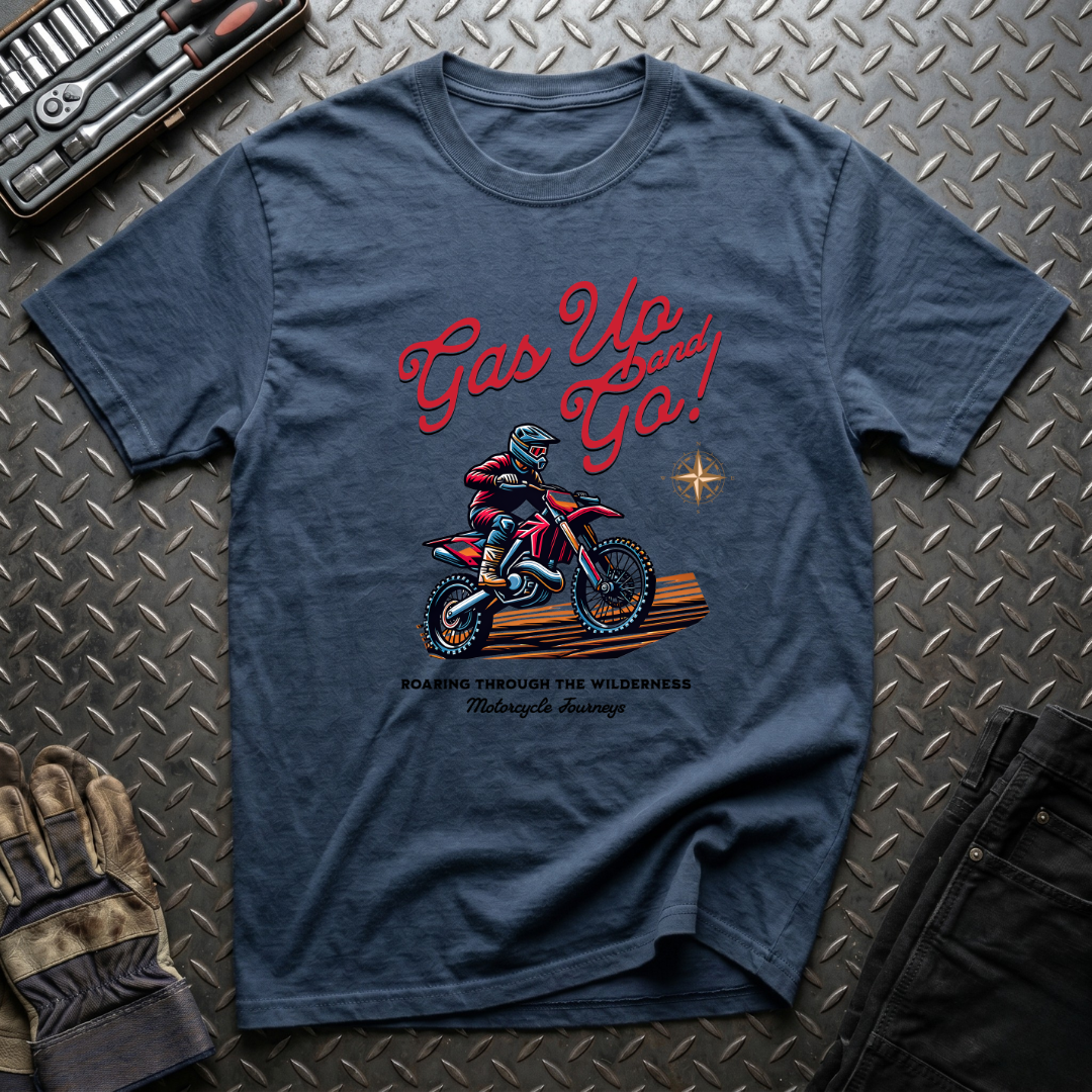 Gas Up and Go T-Shirt