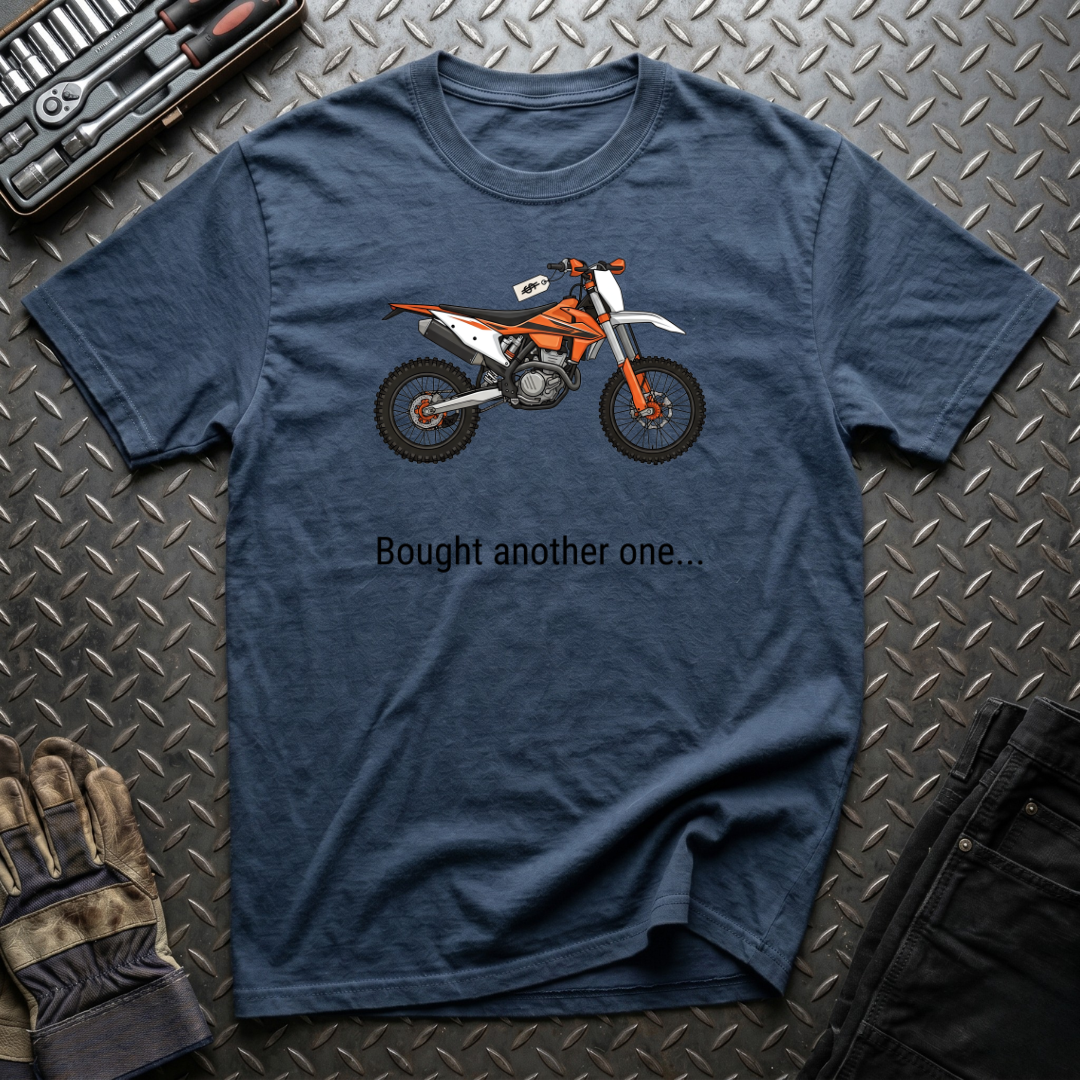 Bought Another One T-Shirt