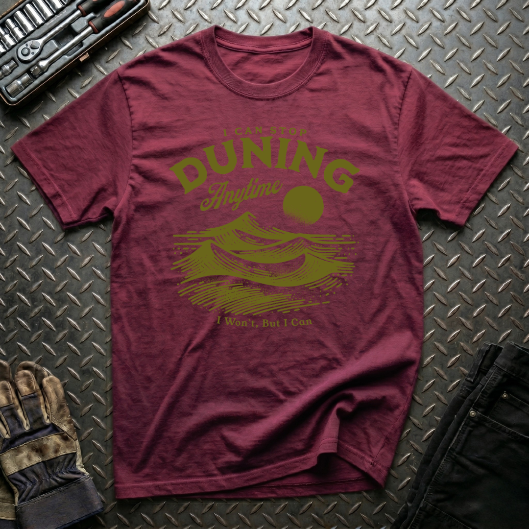I Can Stop Duning T-Shirt