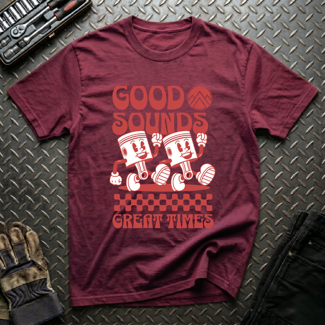 Good Sounds Great Times T-Shirt