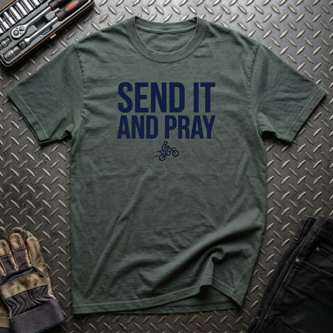 Send It and Pray T-Shirt