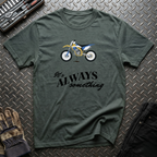 It's Always Something T-Shirt