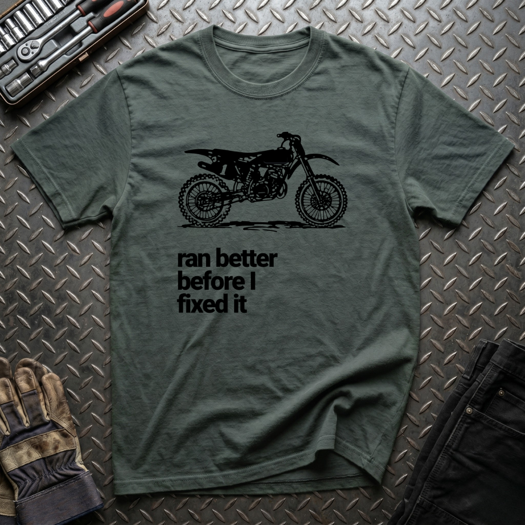 Ran Better T-Shirt