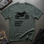 Ran Better T-Shirt
