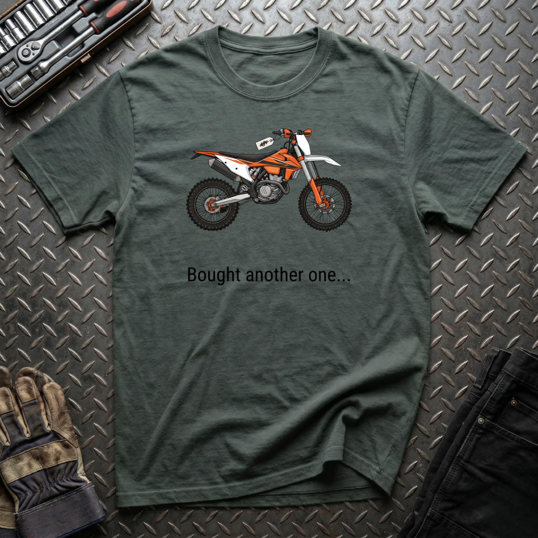 Bought Another One T-Shirt