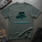 It's An Investment T-Shirt
