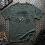 Old Enough T-Shirt