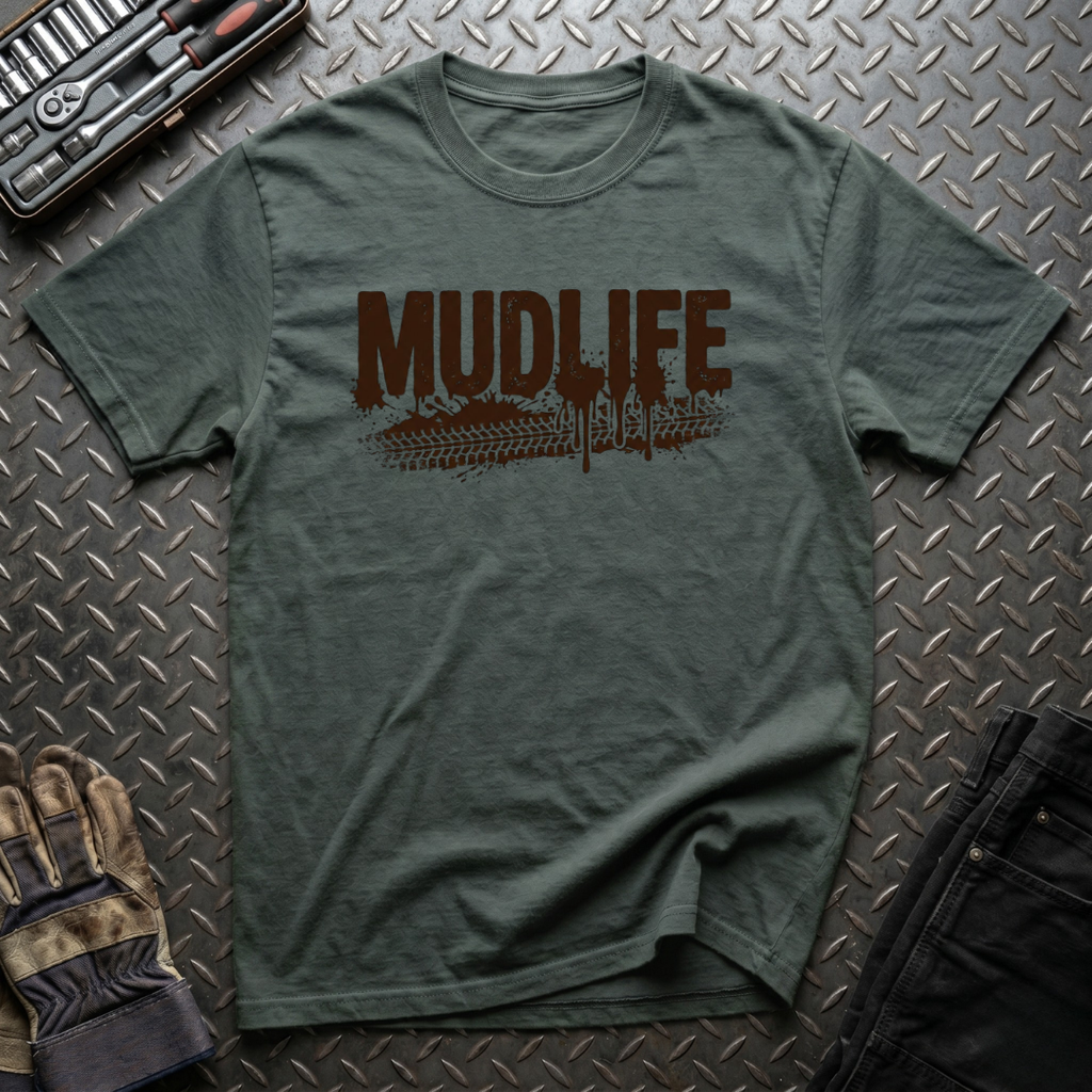 Mud Life T-Shirt