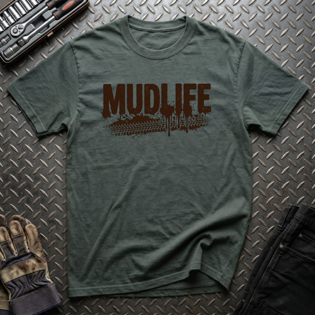 Mud Life T-Shirt