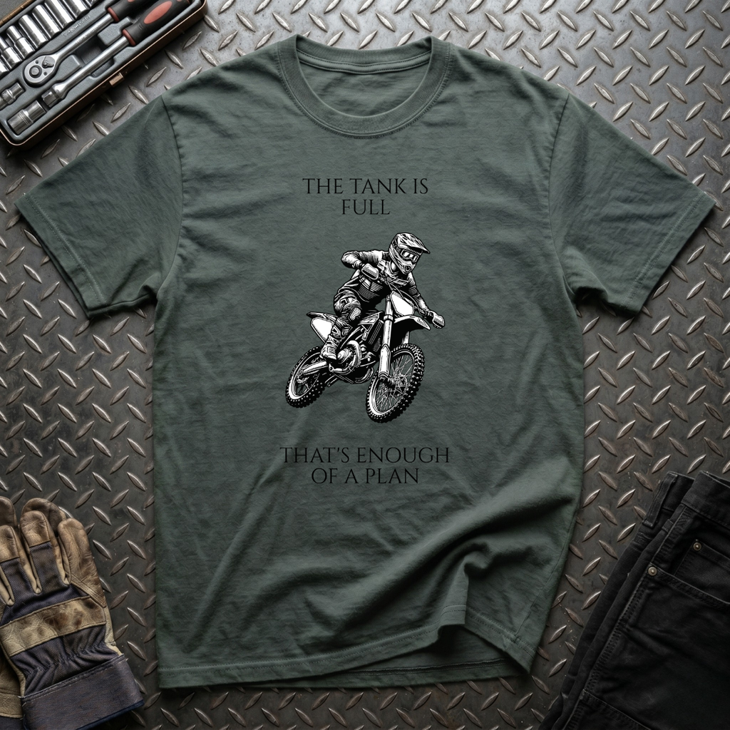 The Tank Is Full T-Shirt