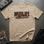 Mud Life T-Shirt