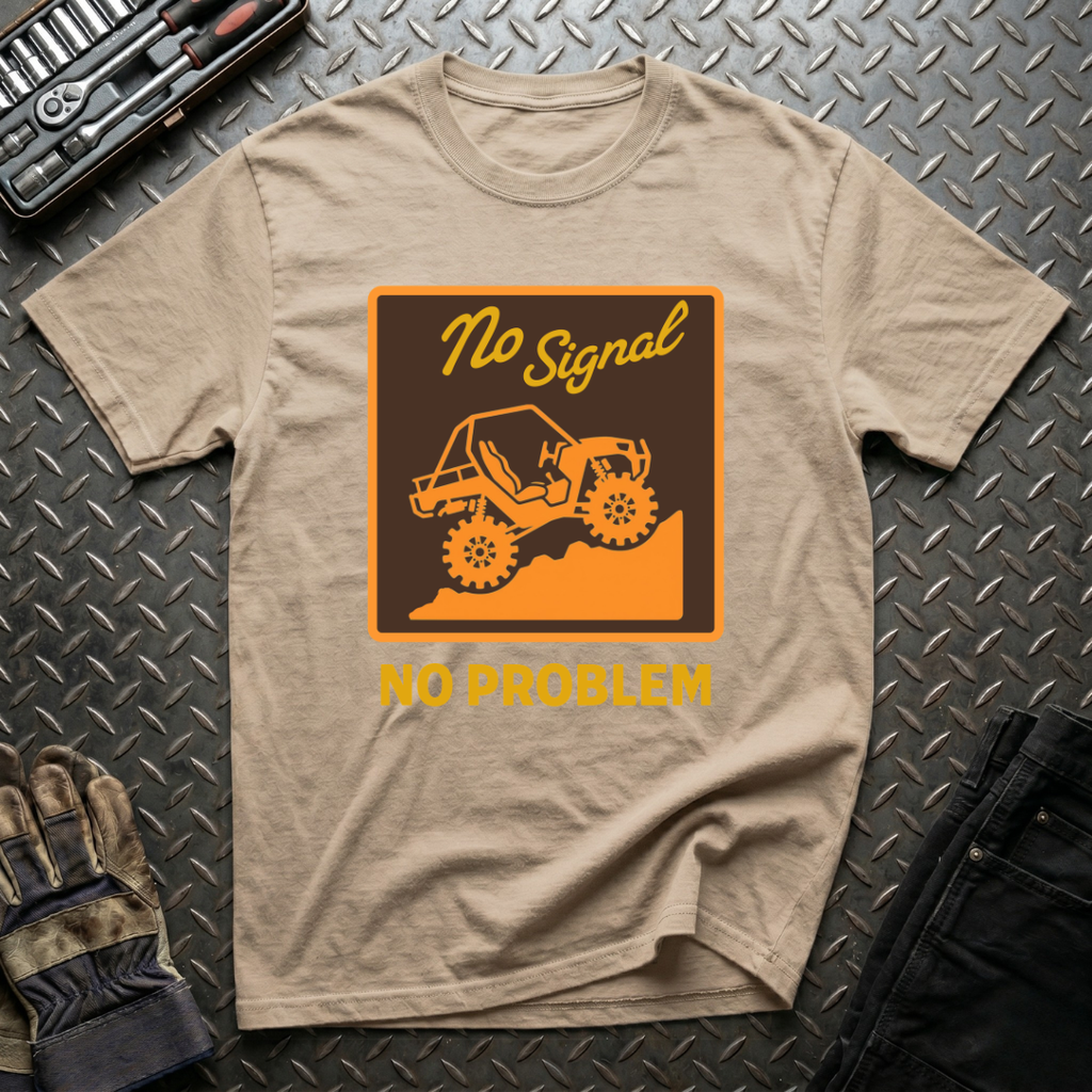 No Signal No Problem T-Shirt