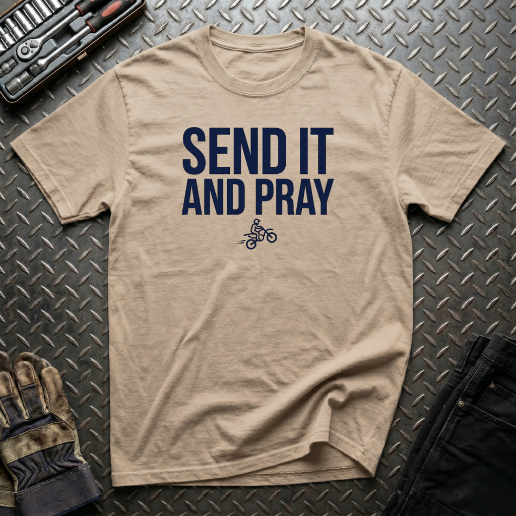 Send It and Pray T-Shirt