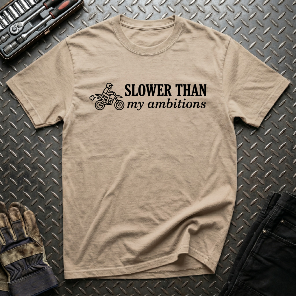 Slower Than T-Shirt