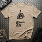 I'll Wash It T-Shirt