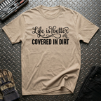 Covered In Dirt T-Shirt