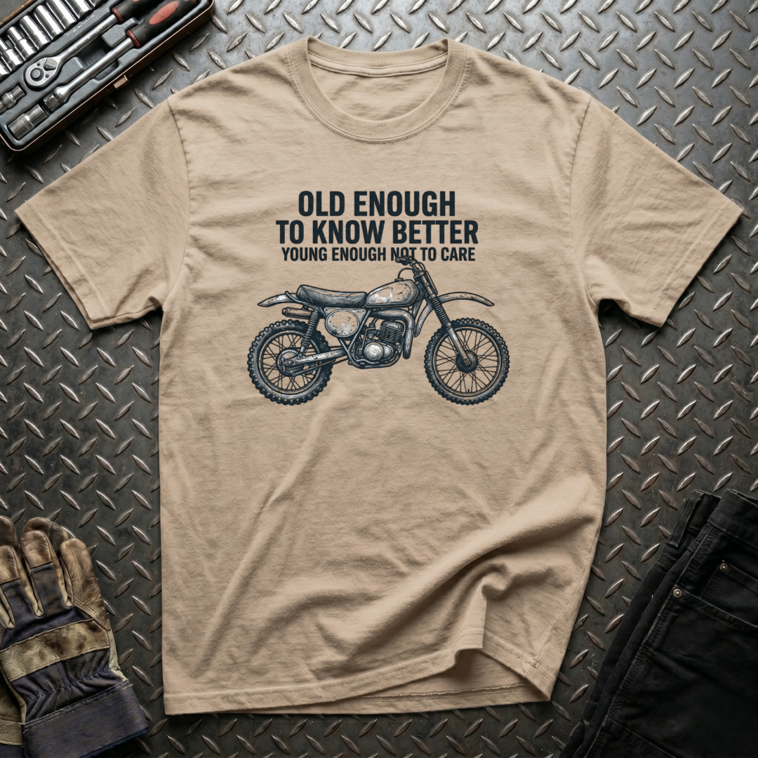 Old Enough T-Shirt