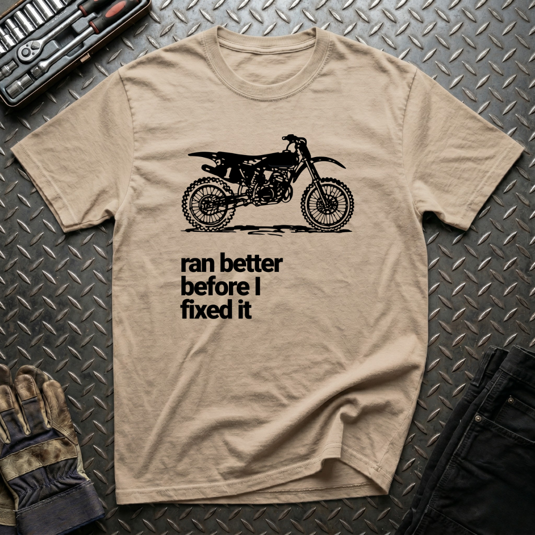 Ran Better T-Shirt