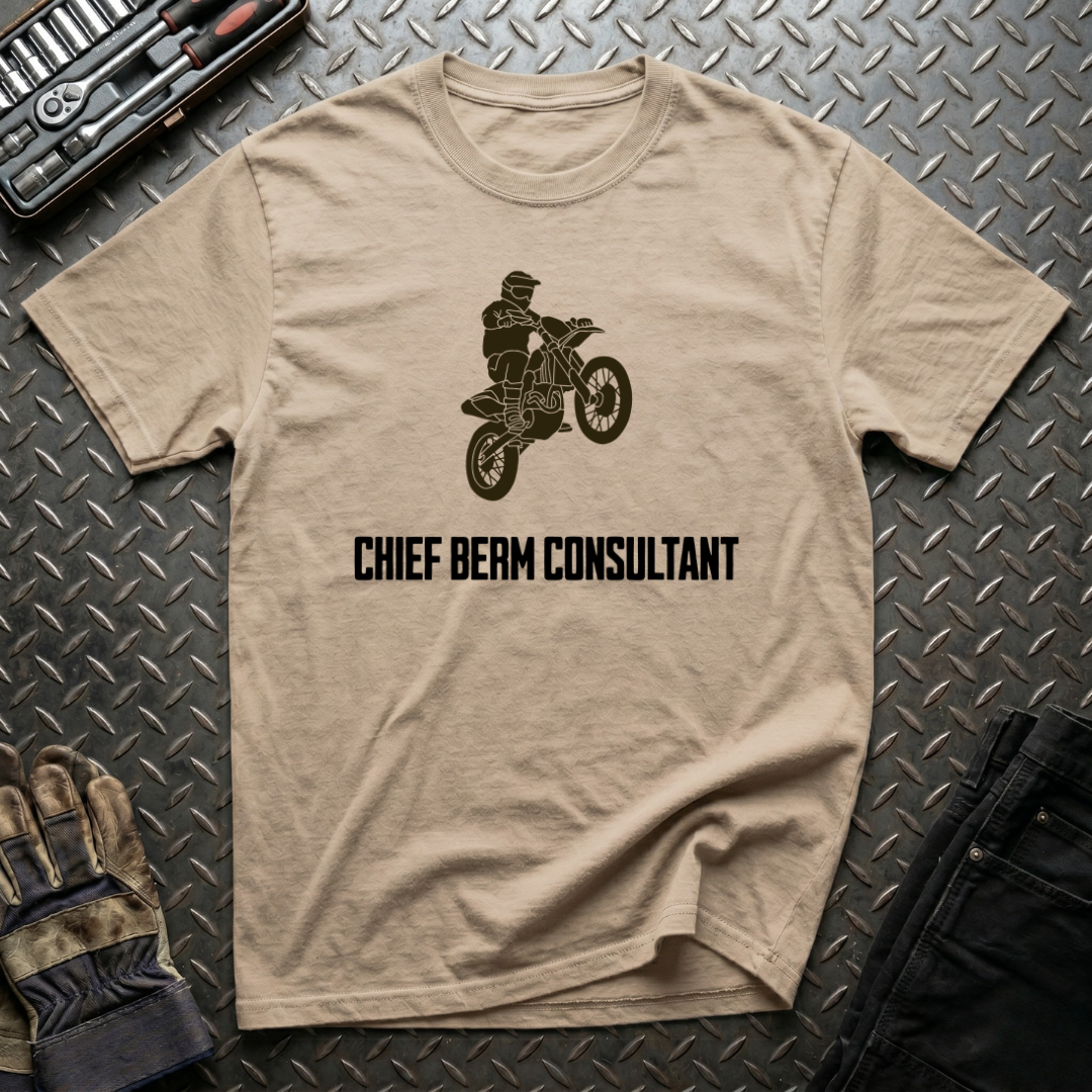 Chief Berm Consultant T-Shirt