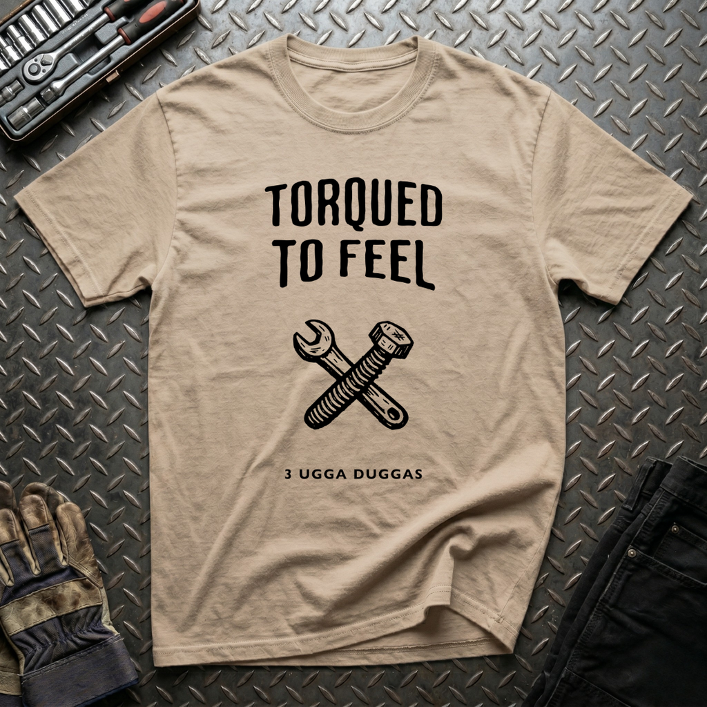 Torqued To Feel T-Shirt