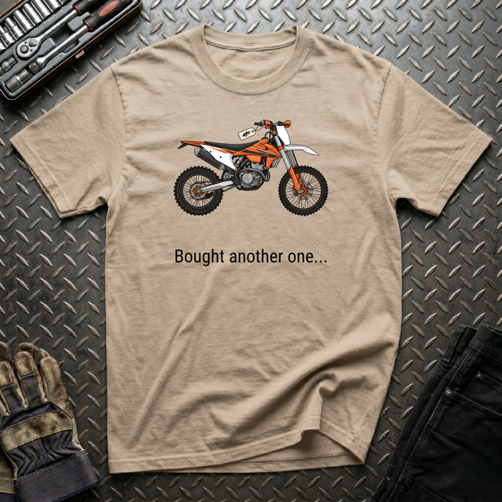 Bought Another One T-Shirt