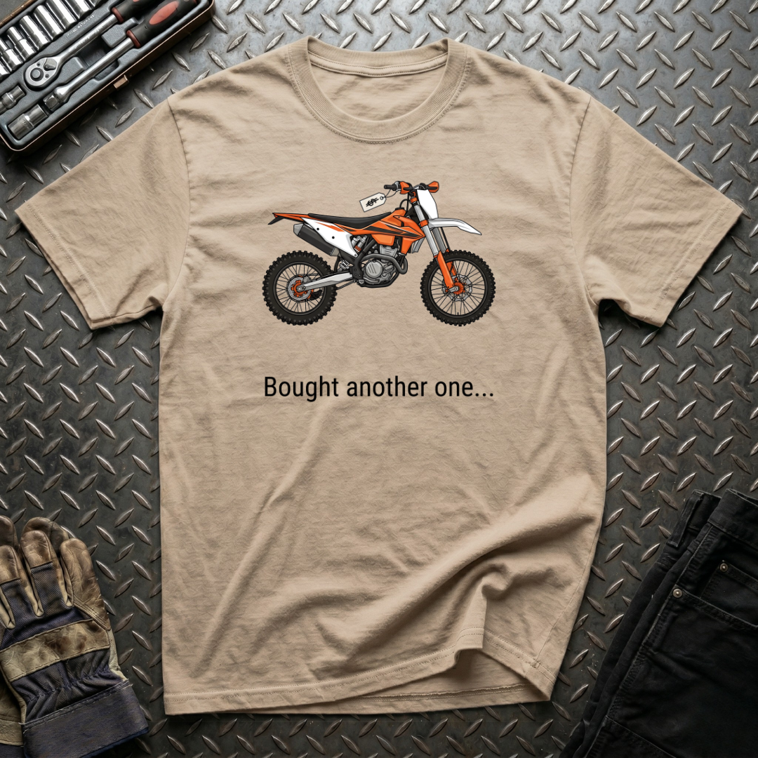 Bought Another One T-Shirt