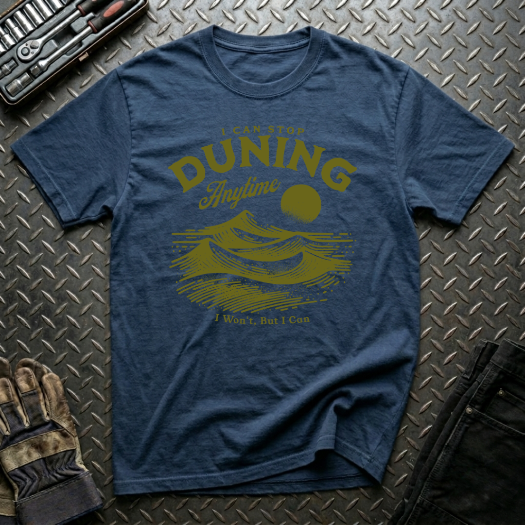 I Can Stop Duning T-Shirt