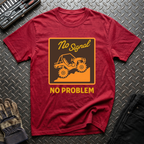 No Signal No Problem T-Shirt