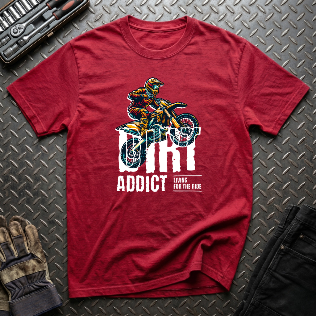 Dirt Addict T-Shirt