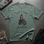 Can't Talk I'm Riding T-Shirt