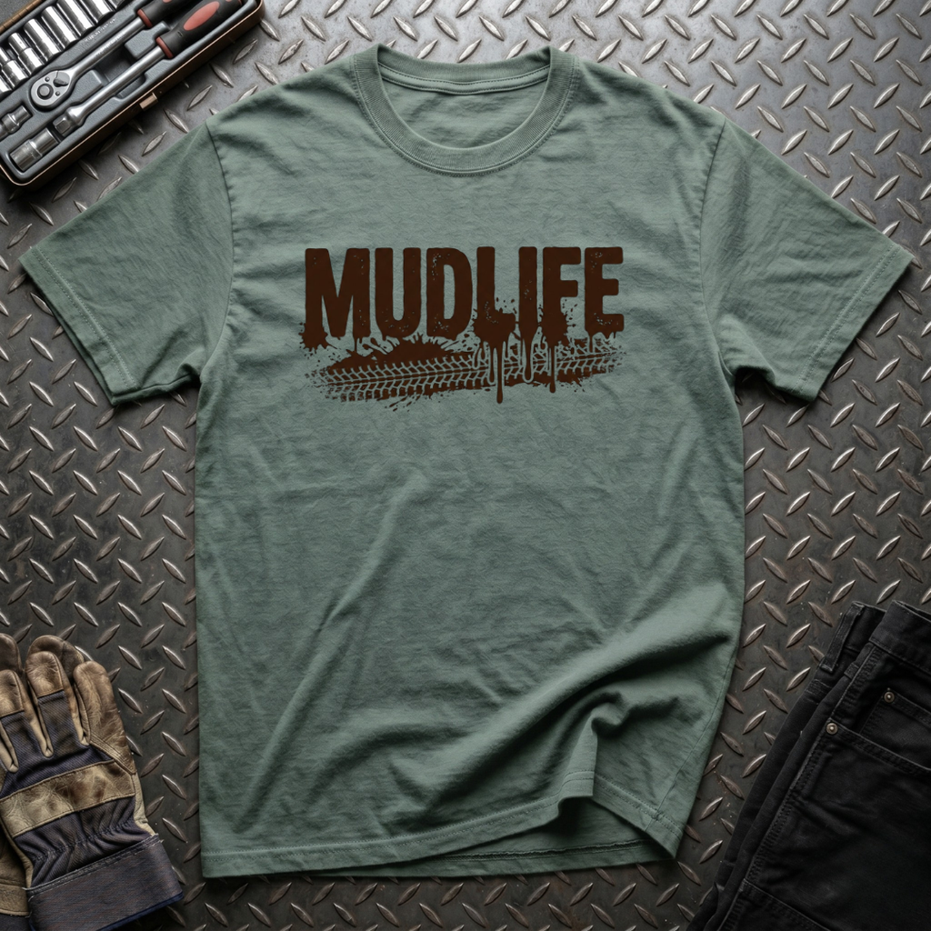 Mud Life T-Shirt