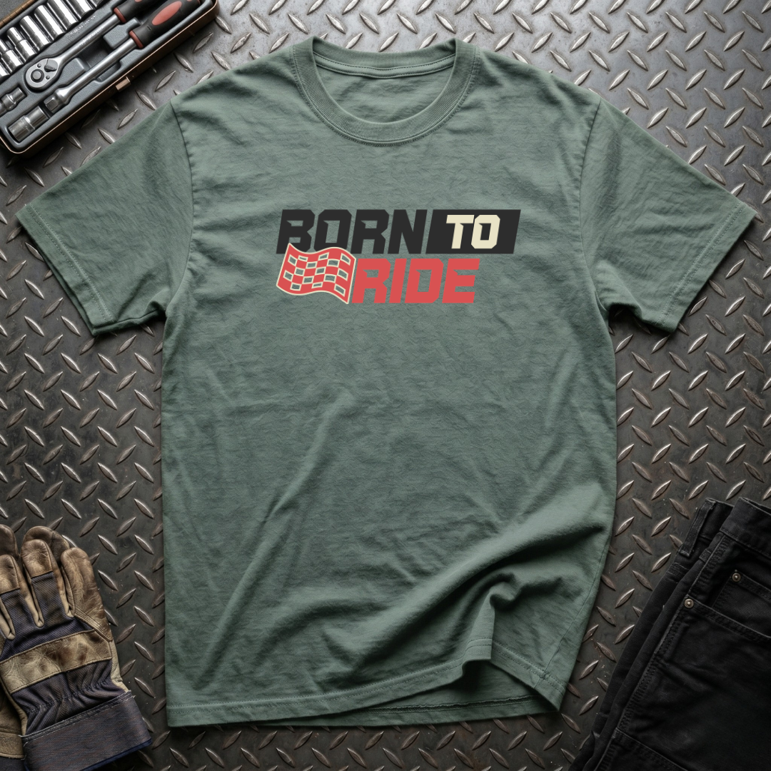 Born to Ride T-Shirt