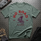 No Road No Problem T-Shirt