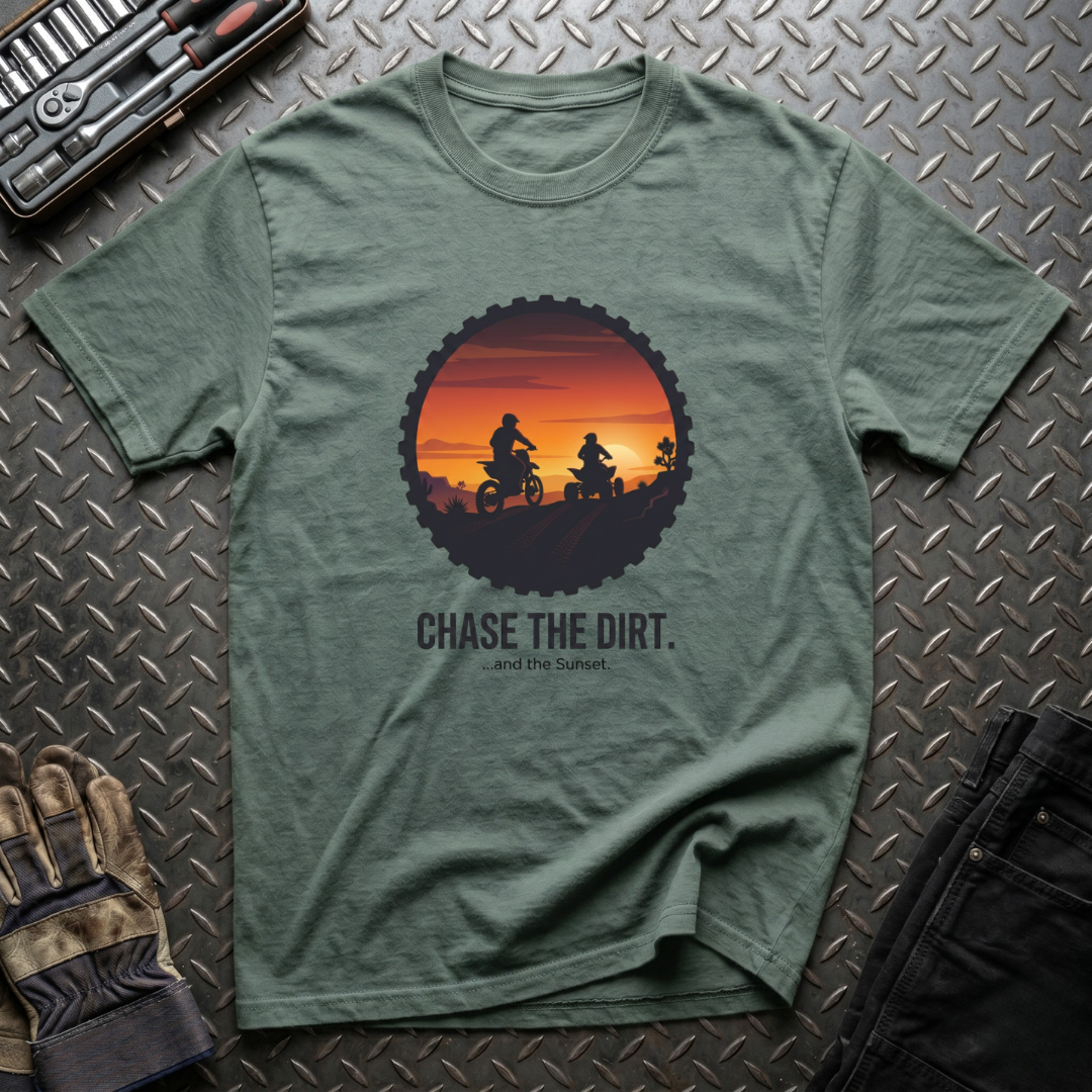 Chase The Dirt T-Shirt