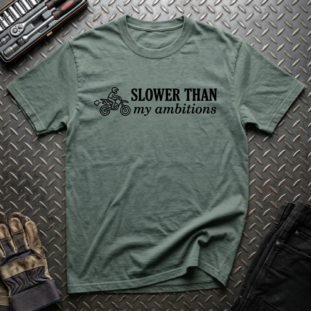 Slower Than T-Shirt