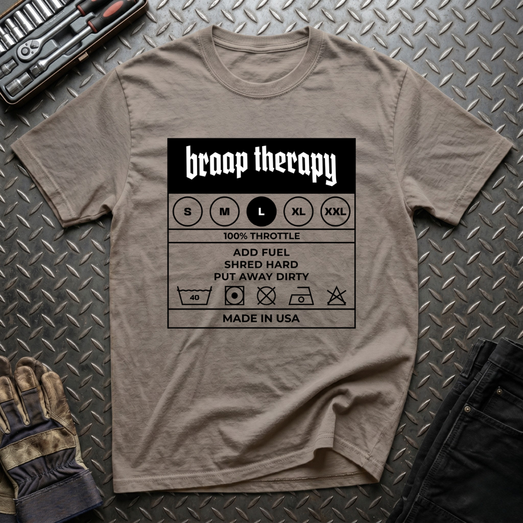 Braaap Therapy Tag T-Shirt