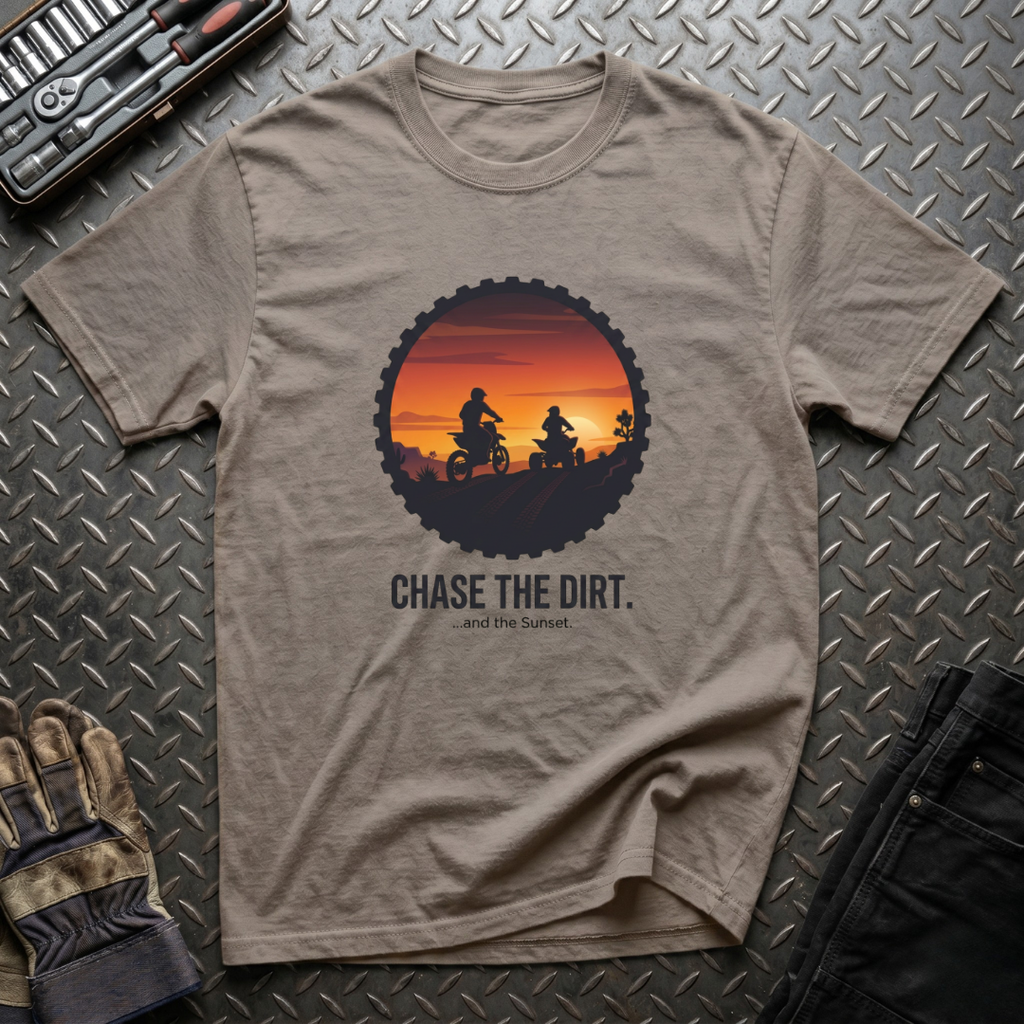 Chase The Dirt T-Shirt