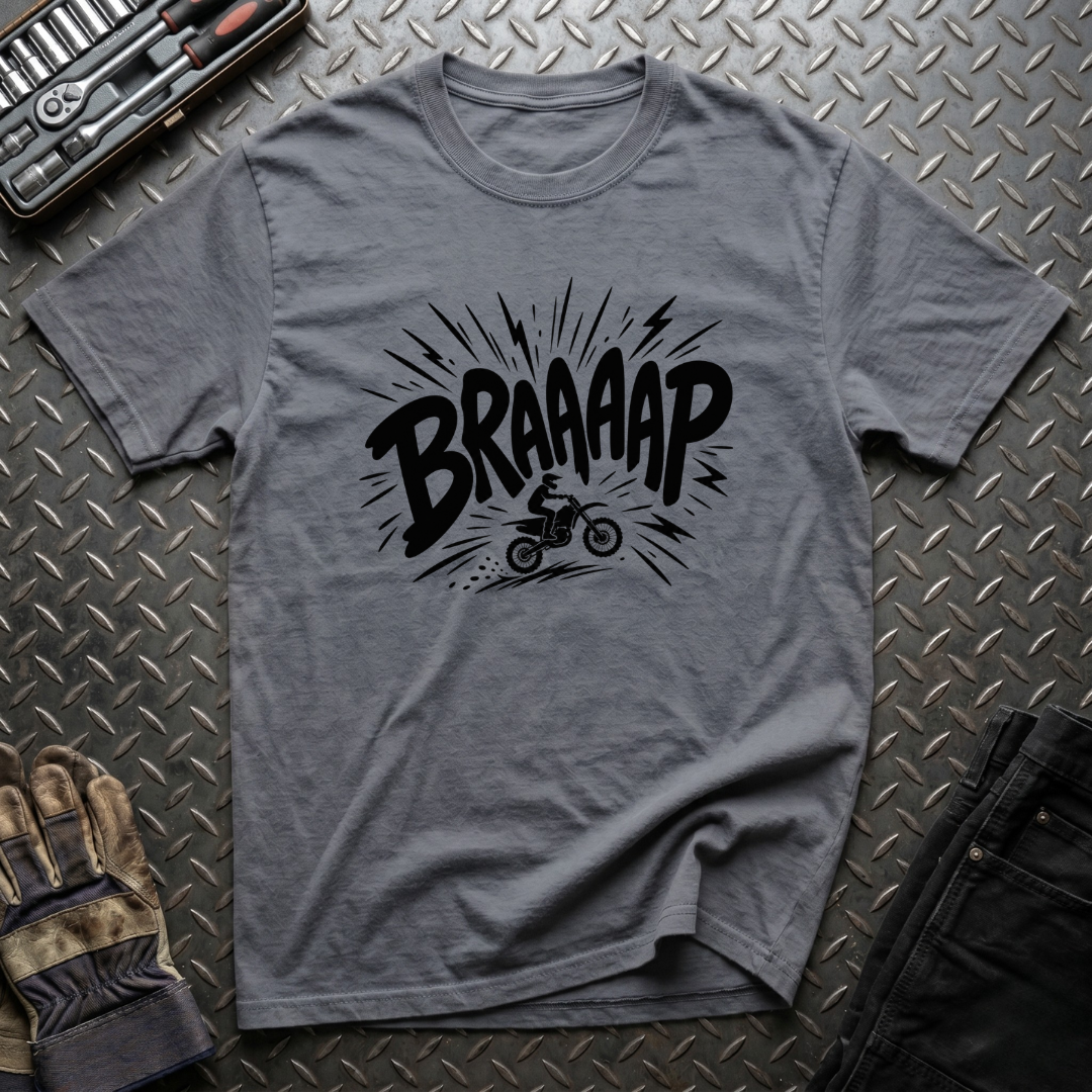 Braaaap T-Shirt