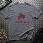 Not For Sale T-Shirt