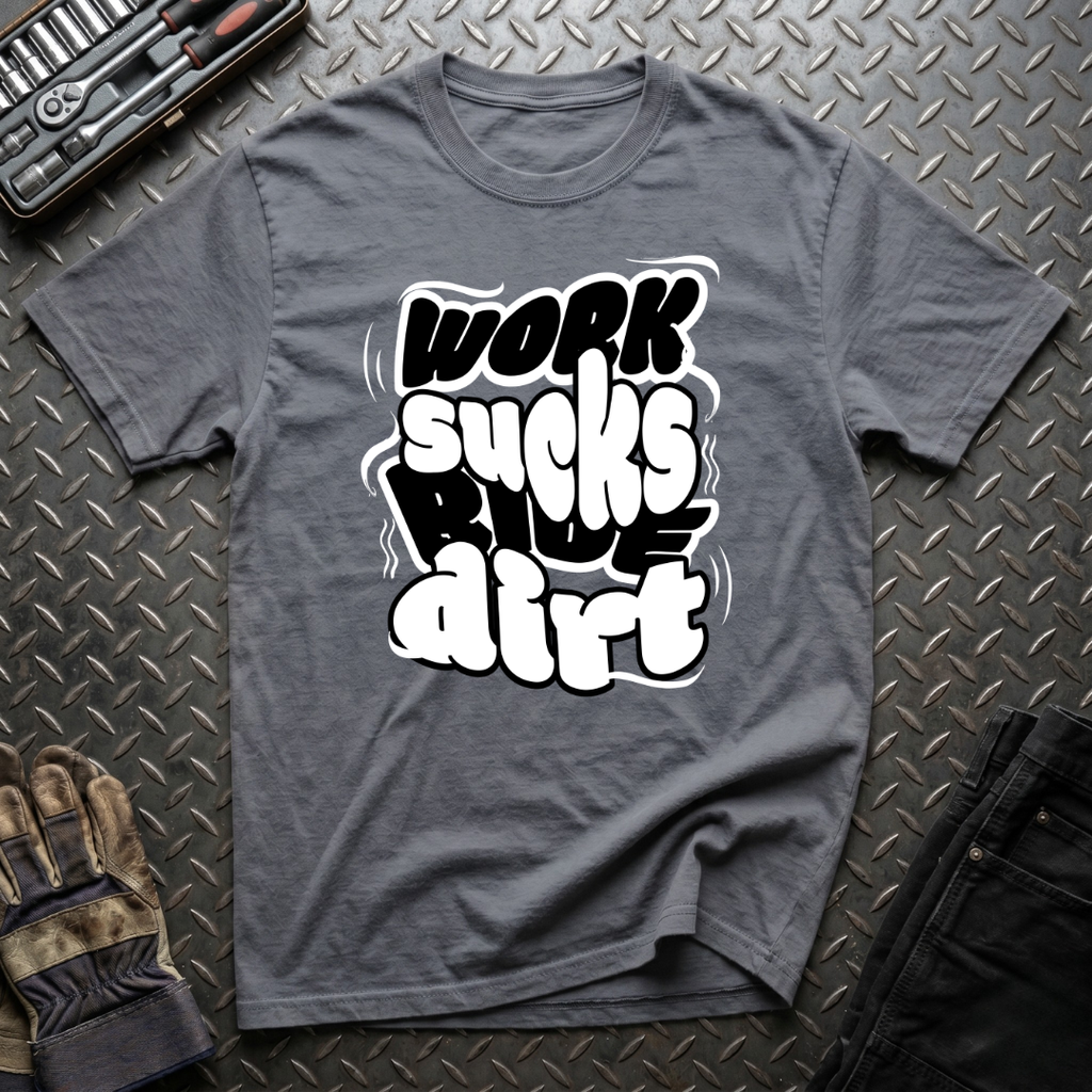 Work Sucks Ride Dirt T-Shirt